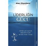 Liderliğin Gücü - Alan Chambers