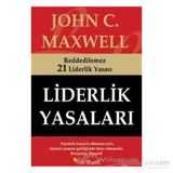 LIDERLIK YASALARI - JOHN C. MAXWELL
