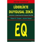 LIDERLIKTE DUYGUSAL ZEKA - ROBERT K. COOPER;AYMAN SAWAF
