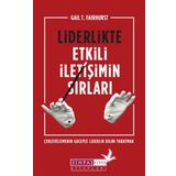 Liderlikte Etkili İletişimin Sırları - Gail T. Fairhurst