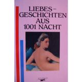Liebesgeschichten aus 1001 Nacht