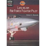 Life As an Air Force Fighter Pilot
