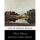Life of Ernest Renan