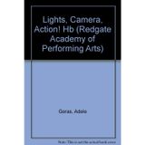 Lights, Camera, Action! (Redgate Academy of Performing Arts S.)