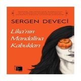 Lika’nın Mandalina Kabukları - Hayır