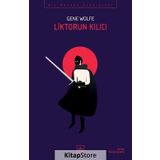 Liktorun Kılıcı - Gene Wolfe