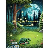 Lilo und die Abenteuer der Nacht