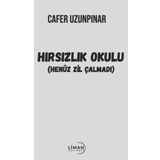 Liman Yayınevi Hırsızlık Okulu - Henüz Zil Çalmadı