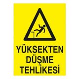 Limitless Design Yüksekten Düşme Tehlikesi Sticker 22x30 cm – İş Güvenliği Uyarı Levhası