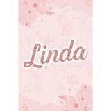 Linda Notebook - Personalized Notebook for Linda, Unique Gift for Her, 6x9 120 Pages