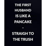 Lined Notebook – 110 Pages: The first husband is like a pancake — straight to the trash,divorce,black and white,funny,work,office ,women gift,notes,journalist