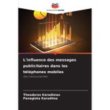 L'influence des messages publicitaires dans les téléphones mobiles
