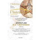 «L'INIZIAZIONE» - n.2 - Rivista indipendente di Studi Avanzati - Prima serie (1888-1912): N.2, Volume 1, Anno 1888, Novembre («L'iniziazione» - ... Avanzati - Prima serie (1888-1912), Band 3)