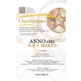 «L'INIZIAZIONE» - n.6 - Rivista indipendente di Studi Avanzati - Prima serie (1888-1912): N.6, Volume 2, Anno 1889, Marzo («L'iniziazione» - Rivista ... Avanzati - Prima serie (1888-1912), Band 8)