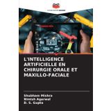 L'Intelligence Artificielle En Chirurgie Orale Et Maxillo-Faciale