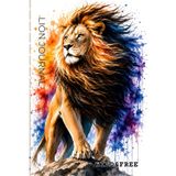 Lion Journal: Wild & Free Lined Notebook for Men & Women,: A lined notebook for notes, ideas, and journaling, featuring clean, thin lines for comfortable writing—perfect for big cat lovers.