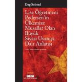 Lise Öğretmeni Pedersen’in Ülkemize Musallat Olan Büyük Siyasi Uyanışa Dair Anlatısı - Dag Solstad