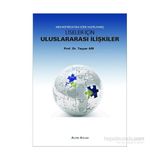 Liseler İçin Uluslararası İlişkiler - Tayyar Arı