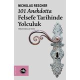 Lisinya 101 Anekdotta Felsefe Tarihinde Yolculuk