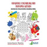 Lisinya Anadolu Uygarlıkları Boyama Kitabı (Türkçe Ingilizce)