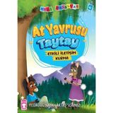 Lisinya At Yavrusu Taytay - Mini Masallar 5