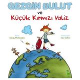 Lisinya Gezgin Bulut ve Küçük Kırmızı Valiz