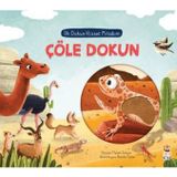 Lisinya Ilk Dokun Hisset Kitabım Çöle Dokun