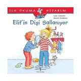 Lisinya İlk Okuma Kitabım - Elifin Dişi Sallanıyor