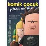 Lisinya Komik Çocuk: Şakacı Uzaylılar