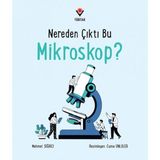 Lisinya Nereden Çıktı Bu Mikroskop?