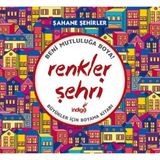 Lisinya Renkler Şehri - Şahane Şehirler (Büyükler İçin Boyama Kitabı)
