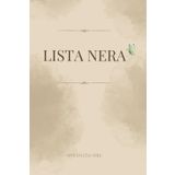 Lista Nera - appunti con stile: taccuino , appunti con stile (taccuini con stile, Band 1)