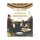 L’italiano Nell’aria 1 - Donatella Brioschi Mariella Martini