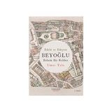 Literatür Hayat Edebi ve Edepsiz Beyoğlu - Bohem Bir Rehber + Death Note - Bir Başka Defter - Los Angeles Bb Cinayetleri