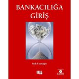 Literatür Yayıncılık Sadi Uzunoğlu'nun Bankacılığa Giriş Kitabı Normal Boy 230 Sayfa Ciltsiz 2014 Yayın Tarihli