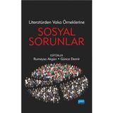 Literatürden Vaka Örneklerine SOSYAL SORUNLAR