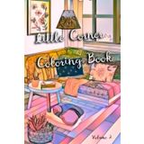 Little Corner - Volume 2: Découvrez des scènes réconfortantes et des ambiances cosy à travers des illustrations détaillées