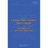 Liturgia Ibero-Graeca Sancti lacobi: Die Liturgie des hl. Apostels Jakobus (georgisch-griechisch) (Jerusalemer Theologisches Forum)