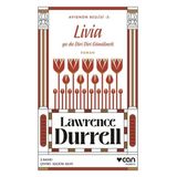 Livia Ya Da Diri Diri Gömülmek - Avignon Beşlisi 2 - Lawrence Durrell
