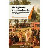 Living in the Ottoman Lands Kitap