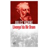 LIVONYA'DA BIR DRAM - JULES VERNE