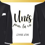 Livre d'Or ≡ Unis pour la Vie: Mariage GAY, PACS, EVJH pour Hommes | 100 Pages vierges personnalisables avec texte et photos | Design Costume Original et Doré