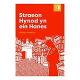Llyfrau Hanes Byw: Straeon Hynod yn ein Hanes