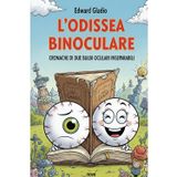 L'odissea binoculare