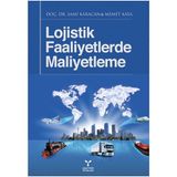 LOJISTIK FAALIYETLERDE MALIYETLEME - SAMI KARACAN