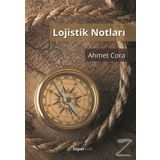 Lojistik Notları - Ahmet Cora