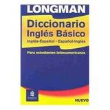 Longman Diccionario Ingles Basico Latin America Cased (Basico Dictionary) [Hardcover] Longman; Longman, Neal and Longman, Pearson