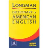 Longman Dictionary of American English: Your Complete Guide to American English