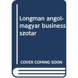 Longman Dictionary of Business English/Angol-Magyar Business Szotar