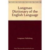 Longman Dictionary of the English Language Longman Publishing
